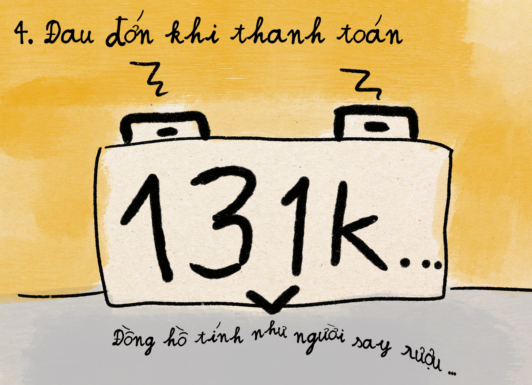 Bước 4: Đau đớn khi thanh toán